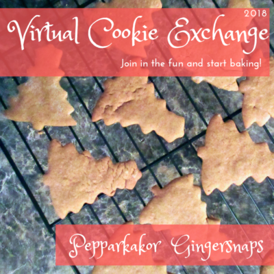 Pepparkakor Gingersnaps: Virtual Cookie Exchange 2018