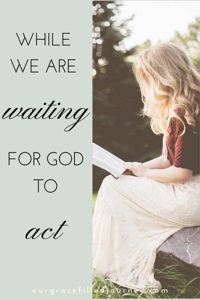 waiting for God's timing reading scripture