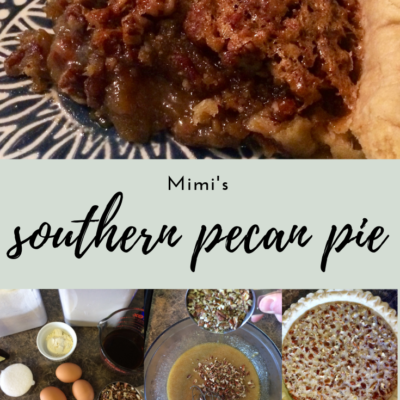 Mimi’s Southern Pecan Pie