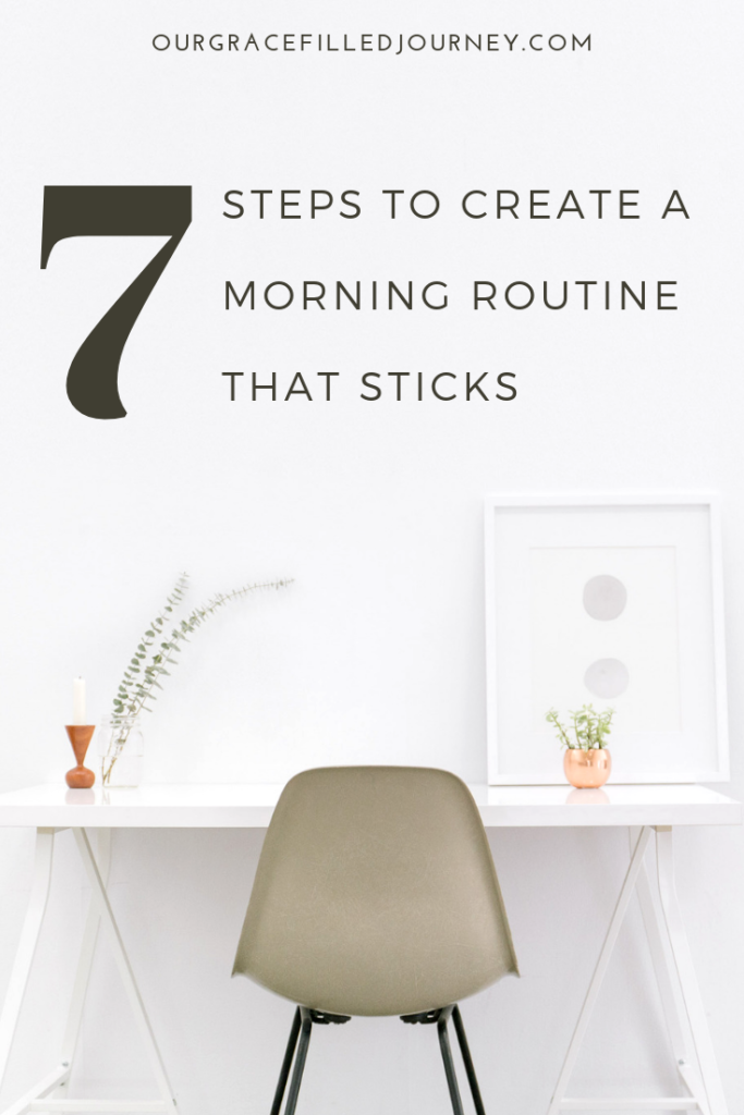 7 Steps Create Morning Routine 