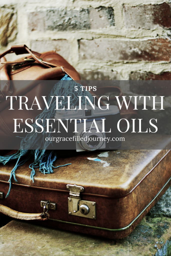 traveling with essential oils tips