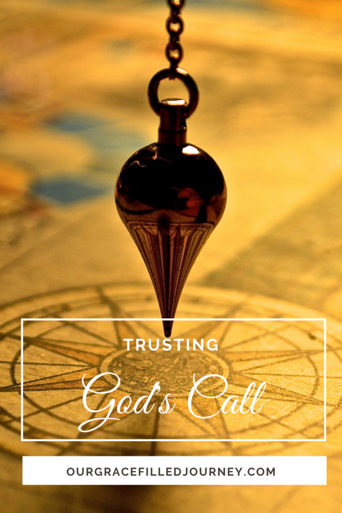 trusting god's call