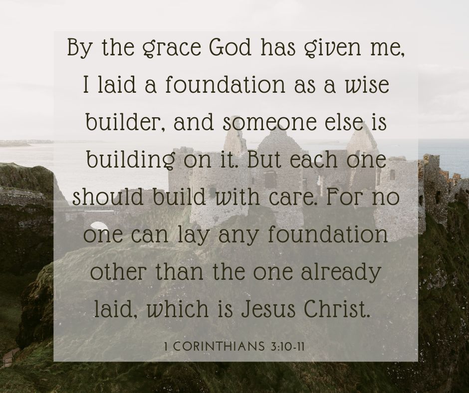 1 Corinthians 3:10-11 foundation scripture